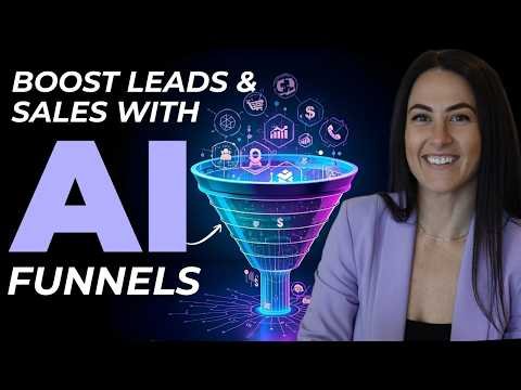 How to Use AI Funnels to Get More Leads & Sales 🎯🚀