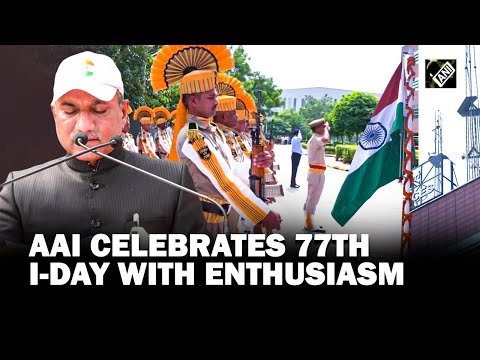 AAI ready for major growth in flight operations: Chairman Sanjeev Kumar on 77th I-Day