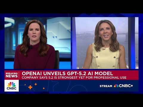 OpenAI unveils GPT-5.2, its strongest AI model for professional use